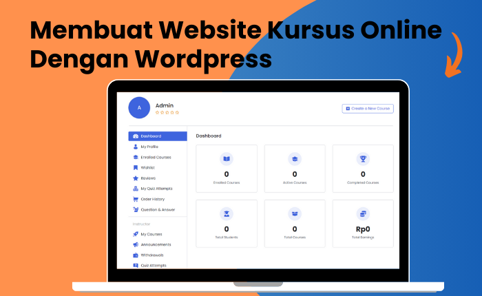 Membuat Website Kursus Online Dengan Wordpress dan Plugin Gratis